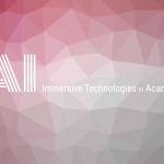 Immersive Technologies in Academia and Industry submission deadline